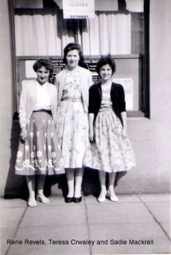 Rene Revels, Teresa Crawley and Sadie Mackrell